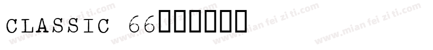 CLASSIC 66字体转换